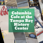 Columbia Cafe at the Tampa Bay History Center